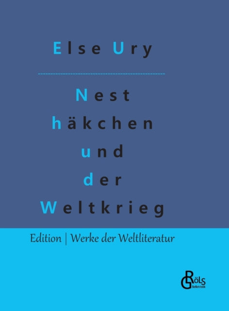 Nesthäkchen und der Weltkrieg