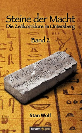Steine der Macht  Band 2 Die Zeitkorridore im
