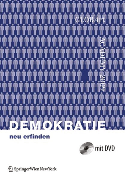 Demokratie neu erfinden: GLOBArt Academy 2009