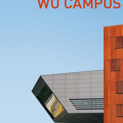 Der Campus der Wirtschaftsuniversität Wien.