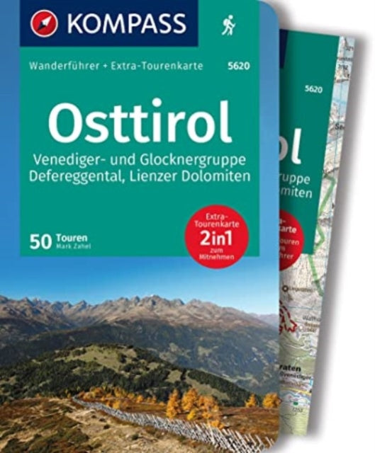 KOMPASS Wanderführer Osttirol Venediger und Glocknergruppe Defereggental Lienzer Dolomiten 50 Touren mit ExtraTourenkarte