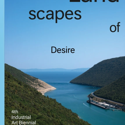 Landscapes of Desire