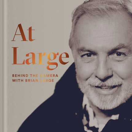 At Large Behind the Camera with Brian Large