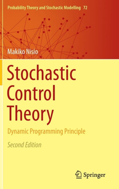 Stochastic Control Theory: Dynamic Programming