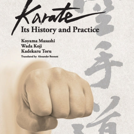 Karate - its History and Practice