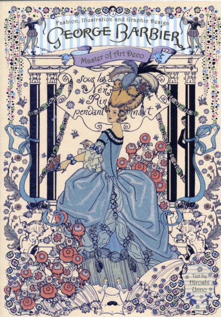 George Barbier: Master of Art Deco Illustration, Graphics and Costume Design