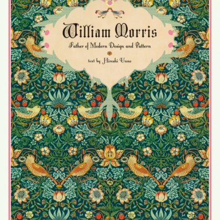 William Morris: Master of Modern Design