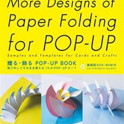 More Designs of Paper Folding for PopUp