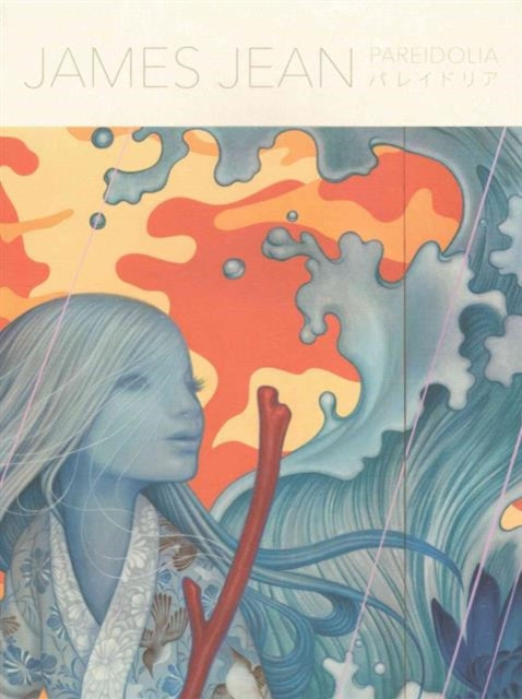 Pareidolia: A Retrospective of Both Beloved and New Works by James Jean