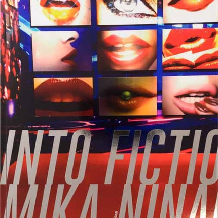 Mika Ninagawa - Into Fiction/Reality: Into Fiction/Reality