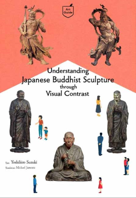 Understanding Japanese Buddhist Sculpture through Visual Comparison