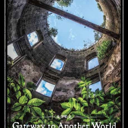 Gateway to Another World: The Real-life World of Fantasy Games and Animations