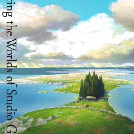 Painting the Worlds of Studio Ghibli