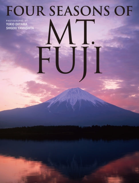 Four Seasons Of Mt. Fuji