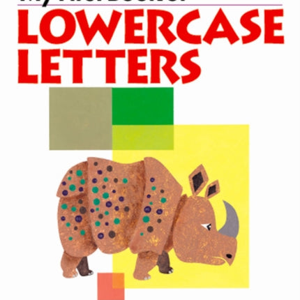 My First Book of Lowercase Letters Kumons Practice Books