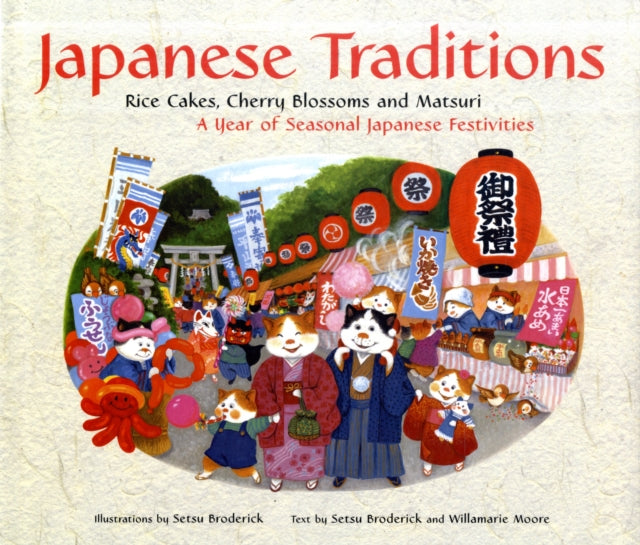 Japanese Traditions: Rice Cakes, Cherry Blossoms