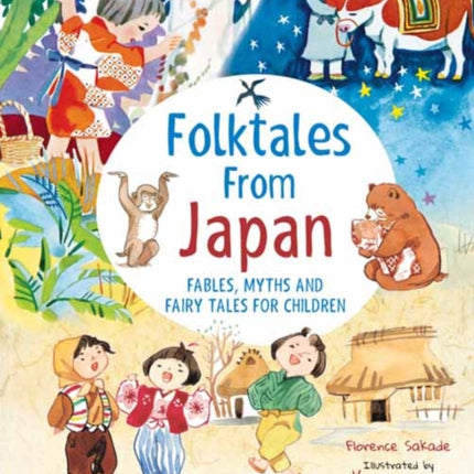Folk Tales from Japan: Fables, Myths and Fairy
