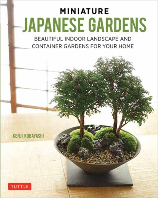 Miniature Japanese Gardens: Beautiful Bonsai