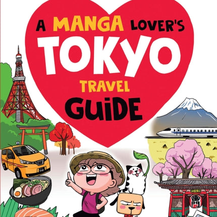 A Manga Lover's Tokyo Travel Guide: My Favorite Things to See and Do In Japan