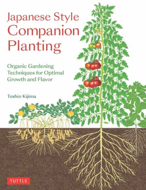 Japanese Style Companion Planting: Organic