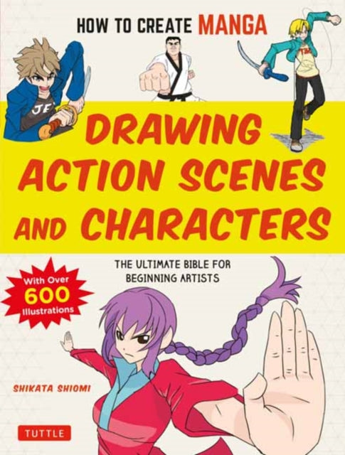 How to Create Manga: Drawing Action Scenes and