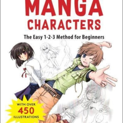 Drawing Dynamic Manga Characters: The Easy 1-2-3 Method for Beginners