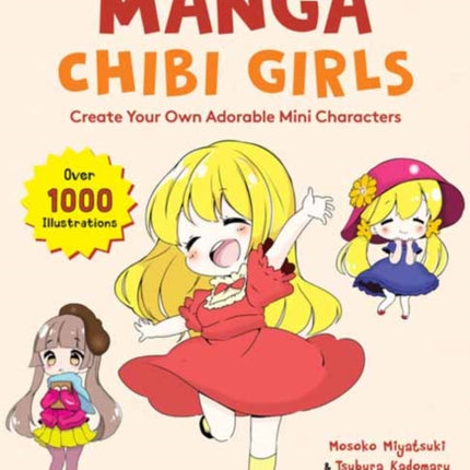 Beginner's Guide to Drawing Manga Chibi Girls: