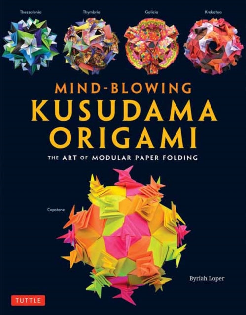 MindBlowing Kusudama Origami