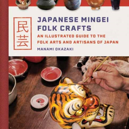 Japanese Mingei Folk Crafts