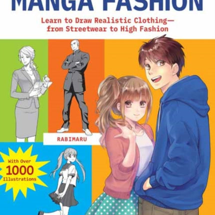 The Ultimate Guide to Manga Fashion