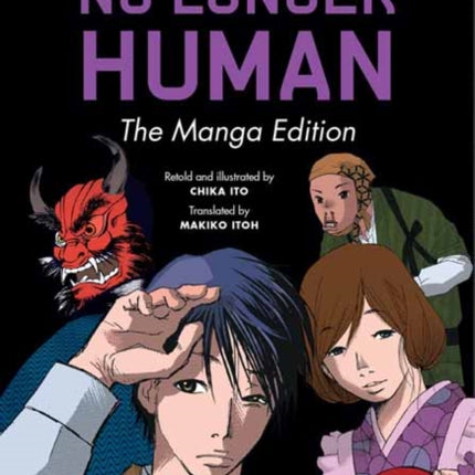 Osamu Dazai's No Longer Human: The Manga Edition