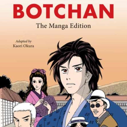 Soseki Natsumes Botchan The Manga Edition