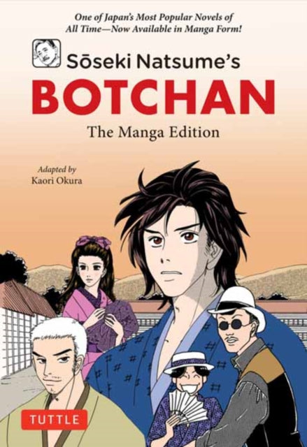 Soseki Natsumes Botchan The Manga Edition