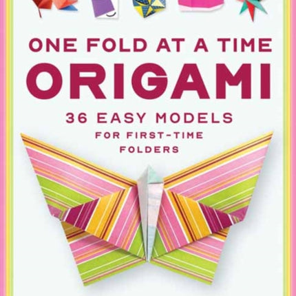 One Fold at a Time Origami