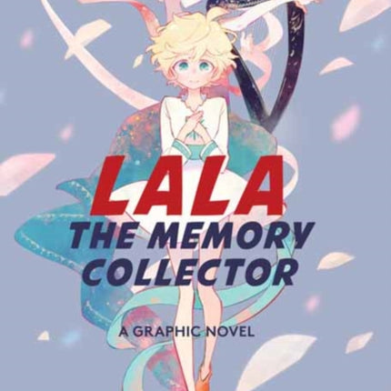 Lala the Memory Collector