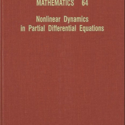 Nonlinear Dynamics In Partial Differential Equations