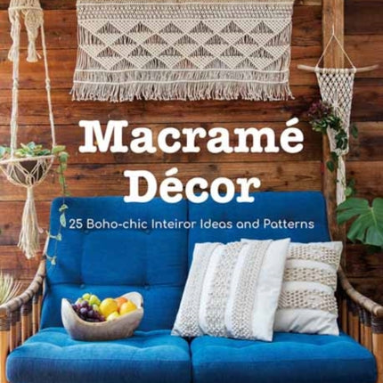 Macramé Décor: 25 Boho-chic Interior Ideas and Patterns