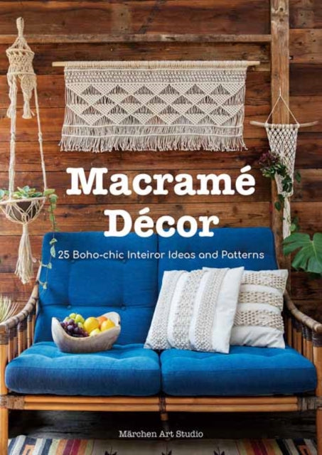 Macramé Décor: 25 Boho-chic Interior Ideas and Patterns