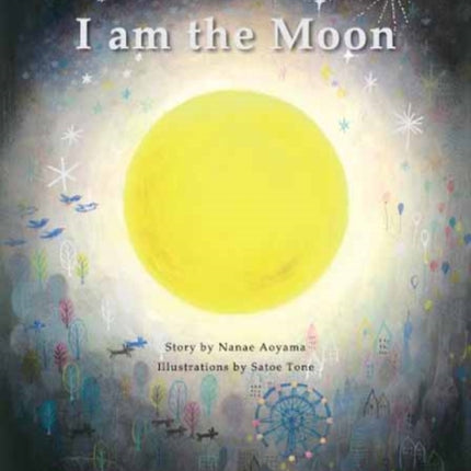 I am the Moon