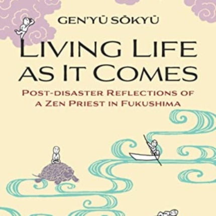 Living Life as it Comes: Post-Disaster