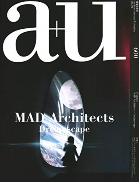 a+u 600 - Mad Architects Dreams