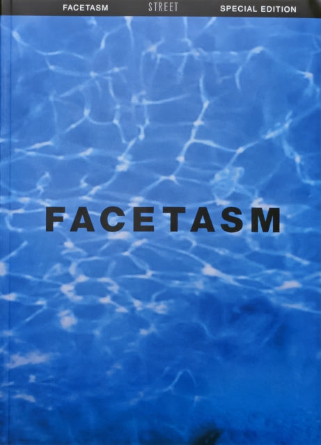 STREET MAGAZINE FACETASM SPECIAL