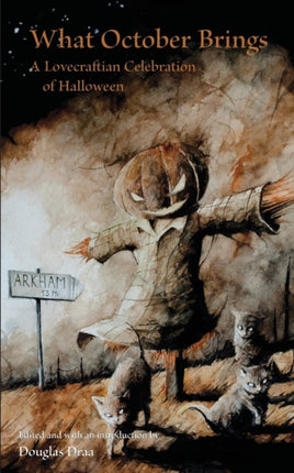 What October Brings: A Lovecraftian Celebration of Halloween