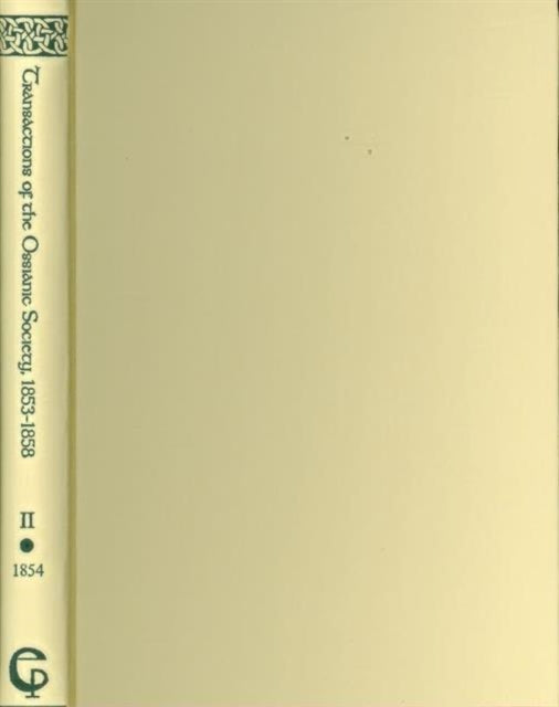 Sano: Transactions of the Ossianic Society, Dublin, 1853–1858 (6-vol. set)