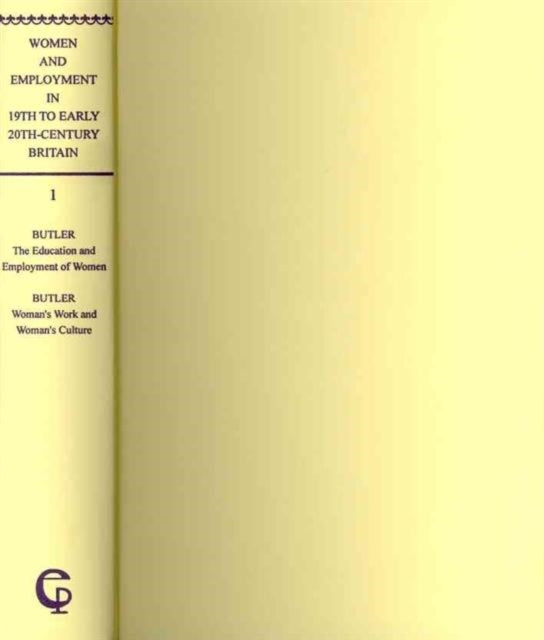 Women and Employment in Nineteenth- to Early Twentieth-Century Britiain (ES 5-vol. set)