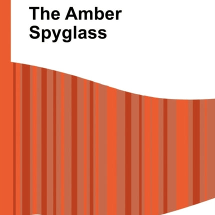 The Amber Spyglass