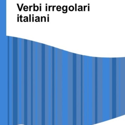 Verbi irregolari italiani