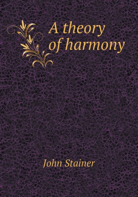 A Theory of Harmony