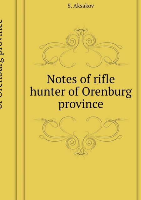 Notes Rifle Hunter Orenburg Province