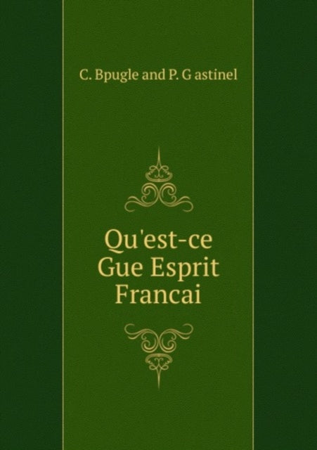 Questce Gue Esprit Francai